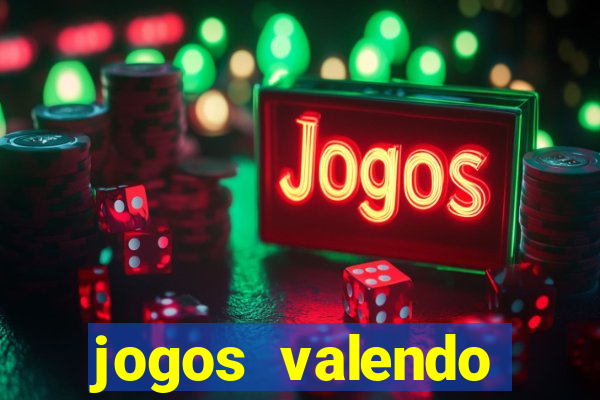 jogos valendo dinheiro online